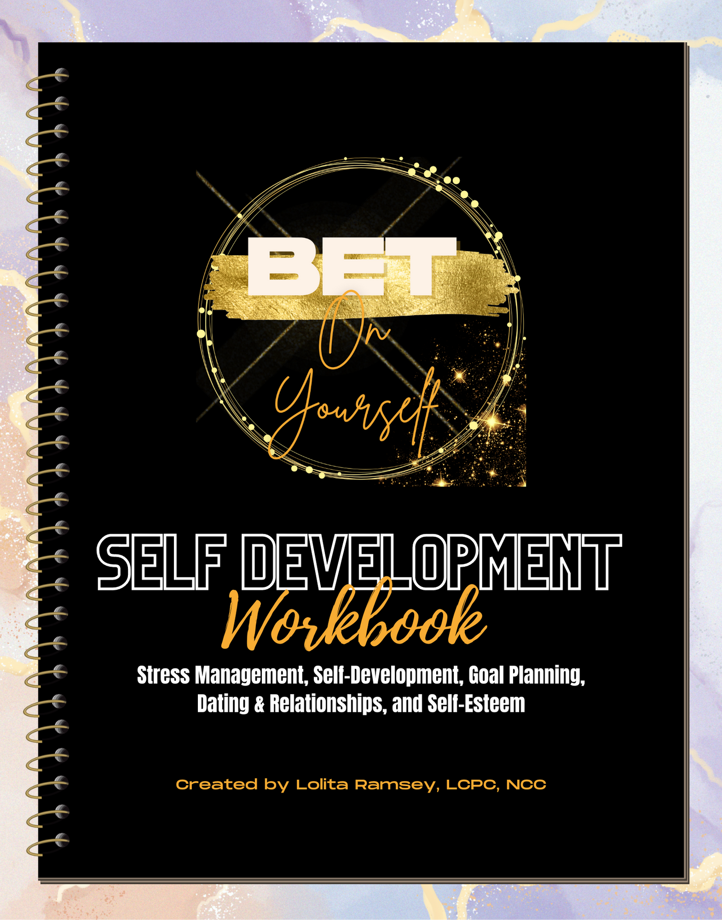 DIGITAL WORKBOOK- BET On Yourself: Self-Development Workbook