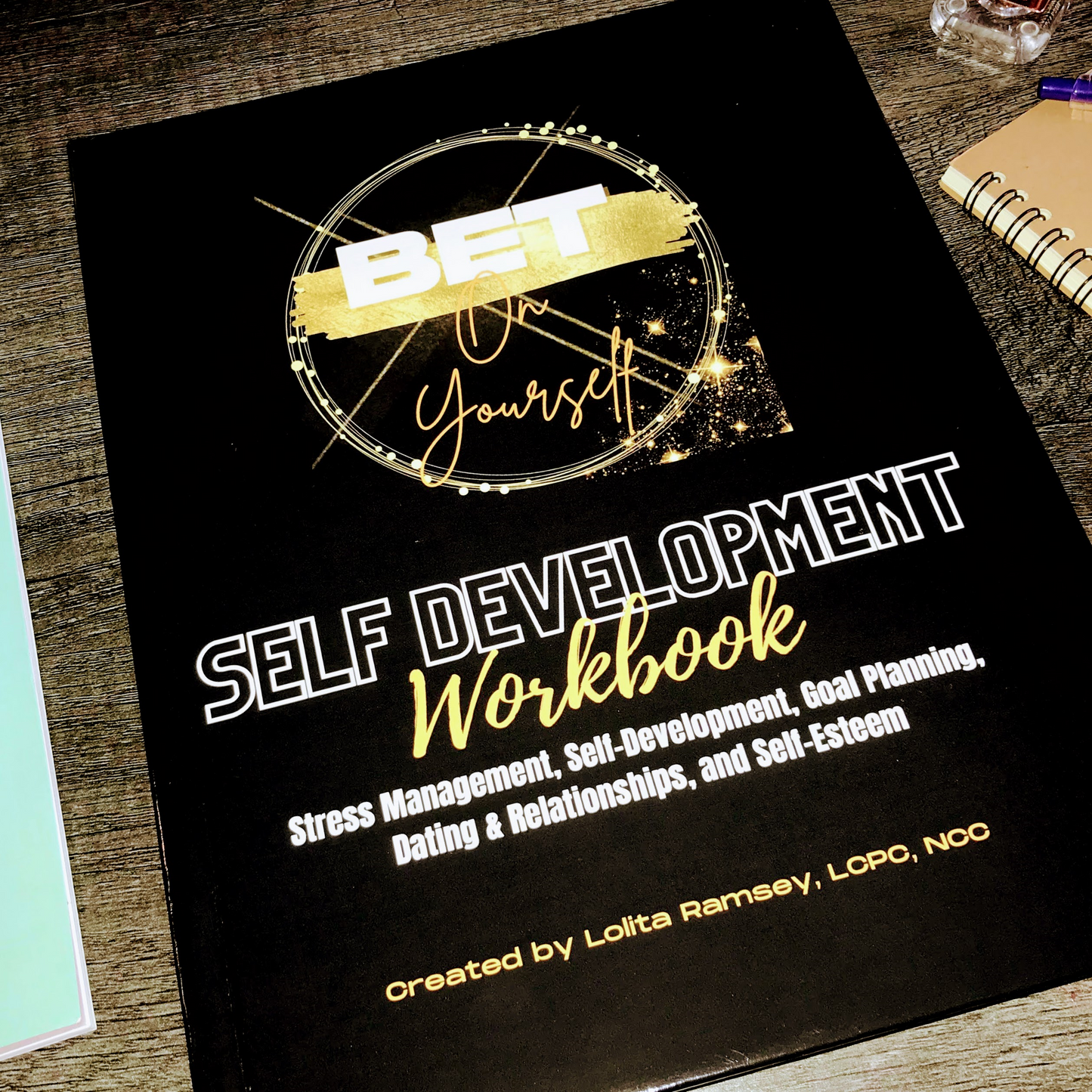 DIGITAL WORKBOOK- BET On Yourself: Self-Development Workbook